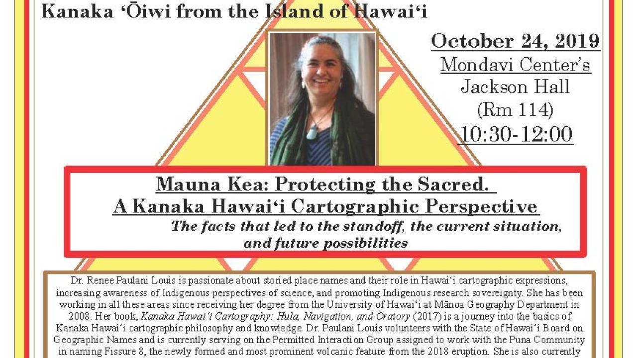 Dr. Renee Pualani Louis, Mauna Kea: Protecting the Sacred. A Kanaka Hawaiʻi Cartographic Perspective