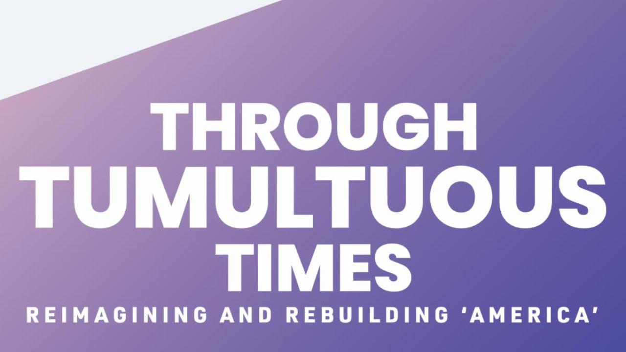 through tumultuous times