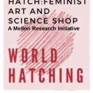 HATCH: Feminist Art and Science Shop 2020 Logo