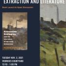 The poster features the cover of Extraction Ecologies, which focuses on a painting of a smoky factory tower in a grey sky, followed by details about the event discussed in the event description