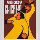  Two men with dark hair and yellow shirts in the foreground with the phrase "Yo Soy Chicano" at the top. 